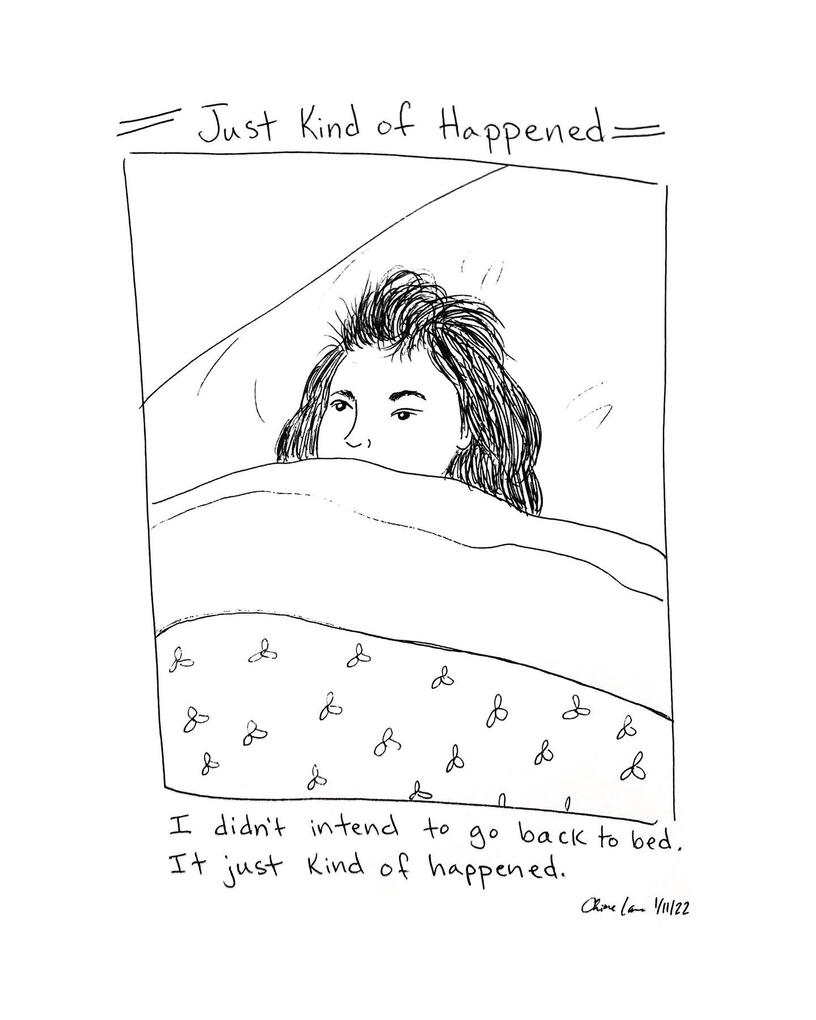 Just Kind of Happened