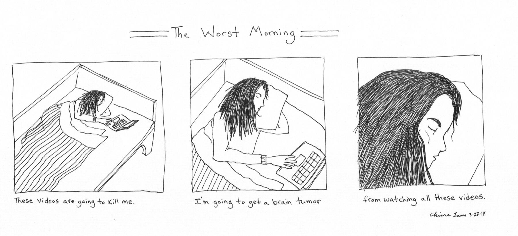 The Worst Morning
